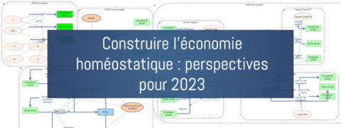 Construire l’économie homéostatique : perspective pour 2023
